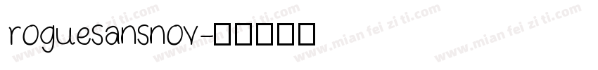 roguesansnov字体转换