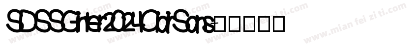 SDSSGinter2024CiairSans字体转换