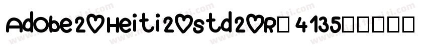 Adobe20Heiti20Std20R-4135字体转换
