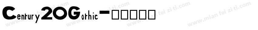 Century20Gothic字体转换