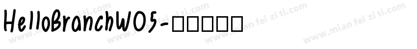 HelloBranchW05字体转换