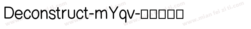 Deconstruct-mYqv字体转换