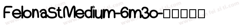 FelonaStMedium-6m3o字体转换