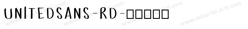 UNITEDSANS-RD字体转换