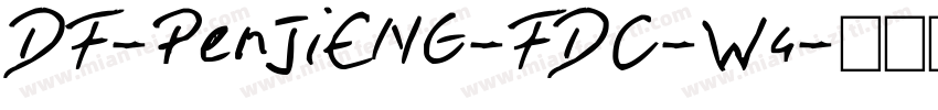 DF-PenJiENG-FDC-W4字体转换