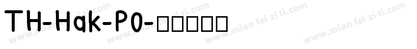 TH-Hak-P0字体转换