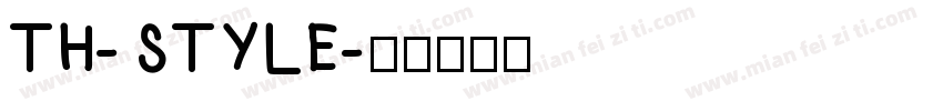 TH-STYLE字体转换