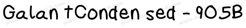 GalantCondensed-9O5B字体转换