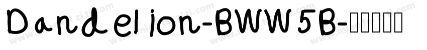 Dandelion-BWW5B字体转换