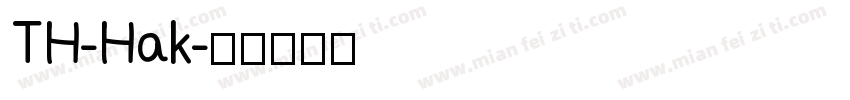 TH-Hak字体转换