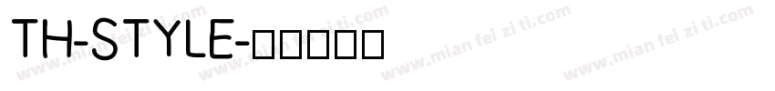 TH-STYLE字体转换
