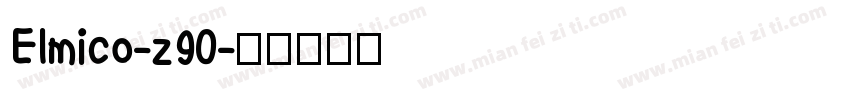 Elmico-z90字体转换