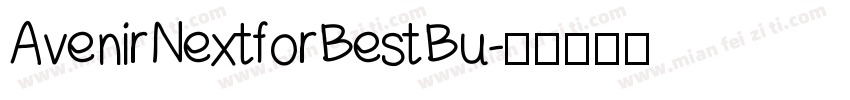 AvenirNextforBestBu字体转换