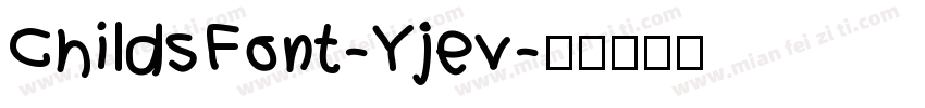 ChildsFont-Yjev字体转换