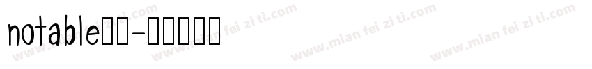 notable字体字体转换