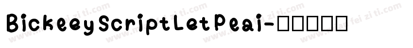BickleyScriptLetPlai字体转换