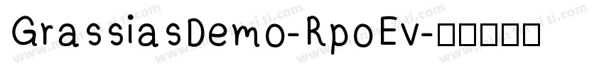 GrassiasDemo-RpoEv字体转换