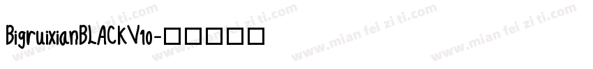 BigruixianBLACKV10字体转换