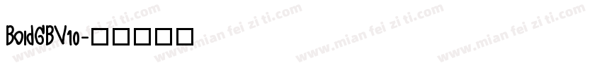 BoldGBV10字体转换