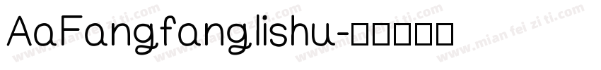 AaFangfanglishu字体转换
