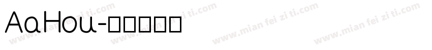 AaHou字体转换