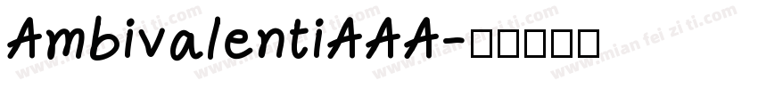 AmbivalentiAAA字体转换