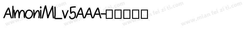 AlmoniMLv5AAA字体转换