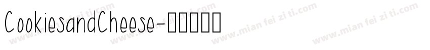 CookiesandCheese字体转换