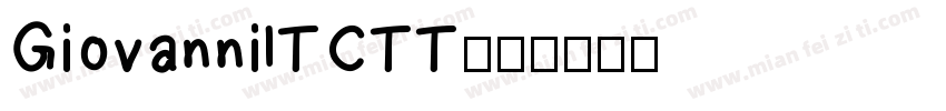 GiovannilTCTT字体转换