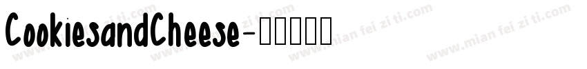 CookiesandCheese字体转换