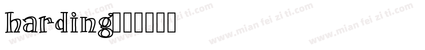 harding字体转换
