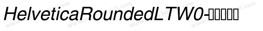 HelveticaRoundedLTW0字体转换