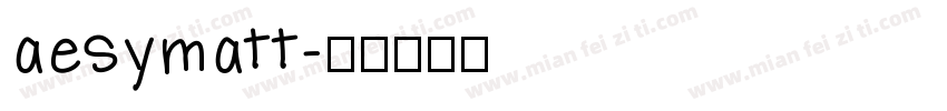 aesymatt字体转换