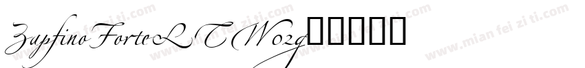 ZapfinoForteLTW02字体转换