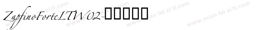 ZapfinoForteLTW02字体转换