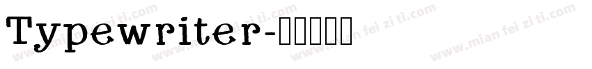 Typewriter字体转换