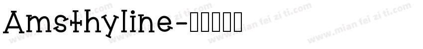 Amsthyline字体转换