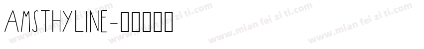 Amsthyline字体转换