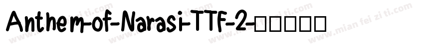 Anthem-of-Narasi-TTF-2字体转换