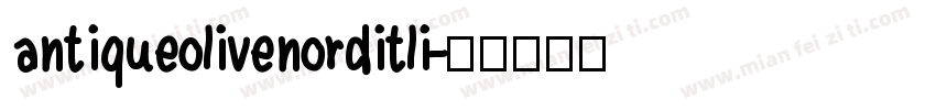 antiqueolivenorditli字体转换