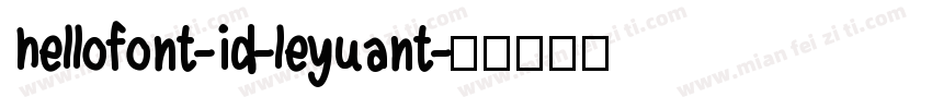 hellofont-id-leyuant字体转换