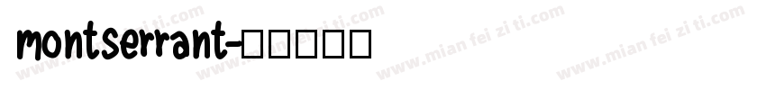 montserrant字体转换