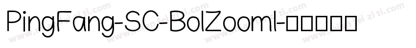 PingFang-SC-BolZooml字体转换