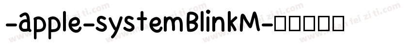 -apple-systemBlinkM字体转换