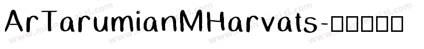 ArTarumianMHarvats字体转换