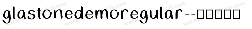 glastonedemoregular-字体转换
