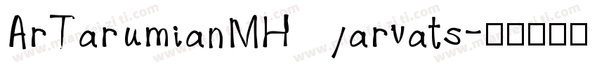 ArTarumianMHarvats字体转换