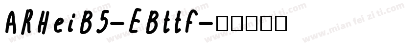 ARHeiB5-EBttf字体转换