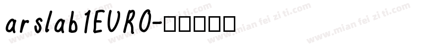 arslab1EURO字体转换