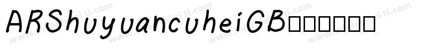 ARShuyuancuheiGB字体转换